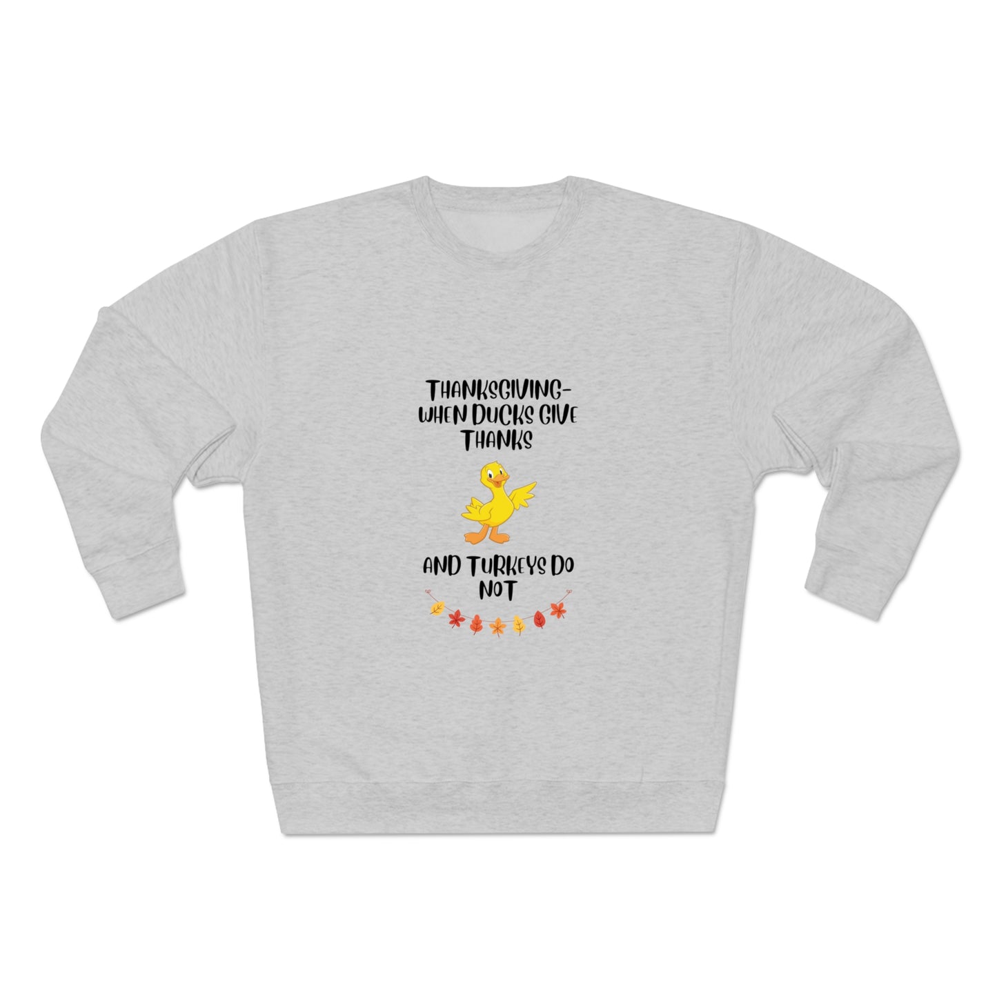 Thanksgiving Unisex Premium Crewneck Sweatshirt