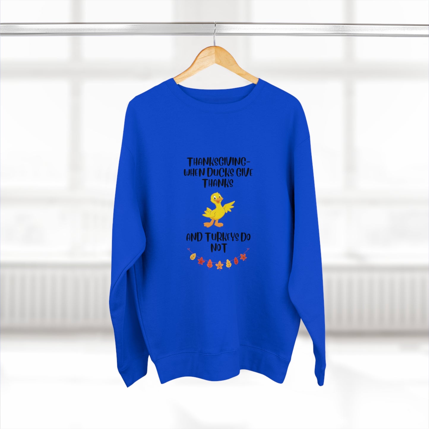 Thanksgiving Unisex Premium Crewneck Sweatshirt