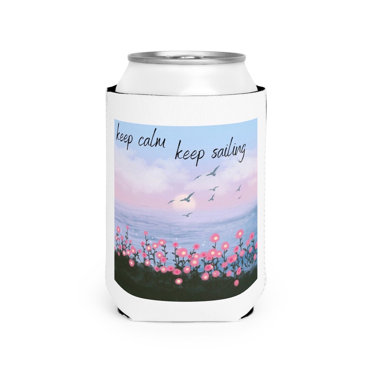 KEEP CALM KEEP SAILING Can Cooler Sleeve