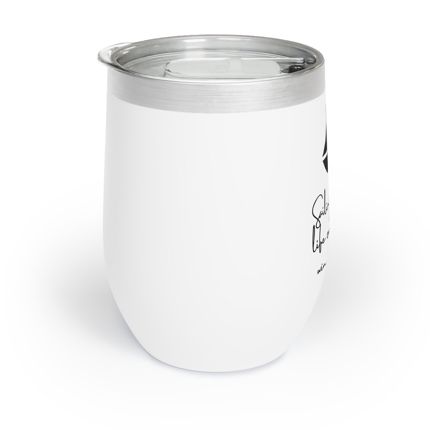 Custom designed Chill Wine Tumbler